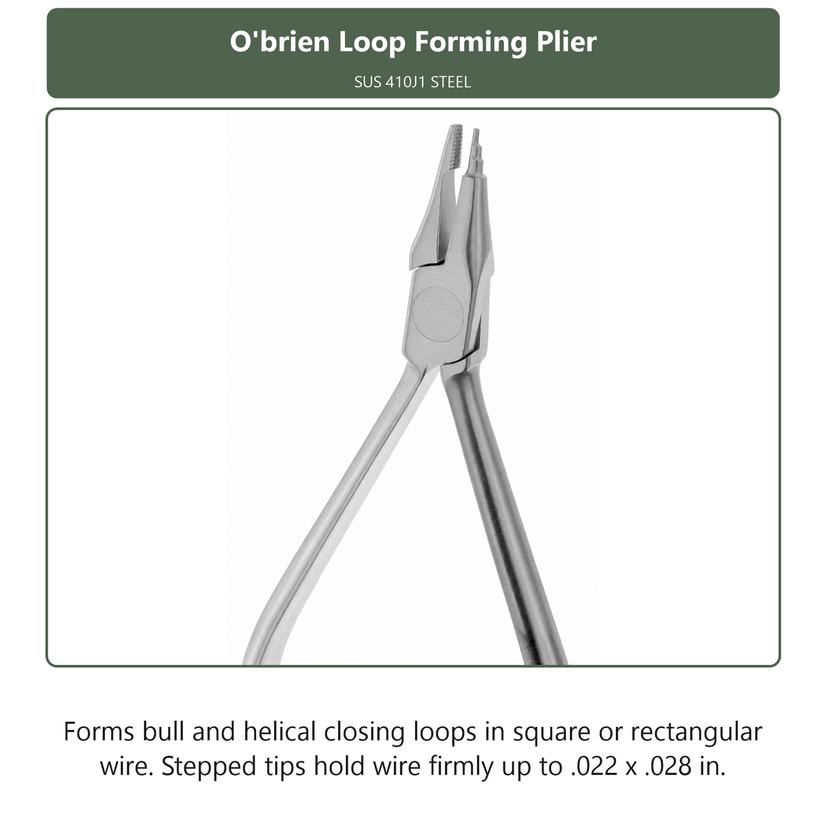 Obrien Loop Forming Plier, dental instrument by InstruDental