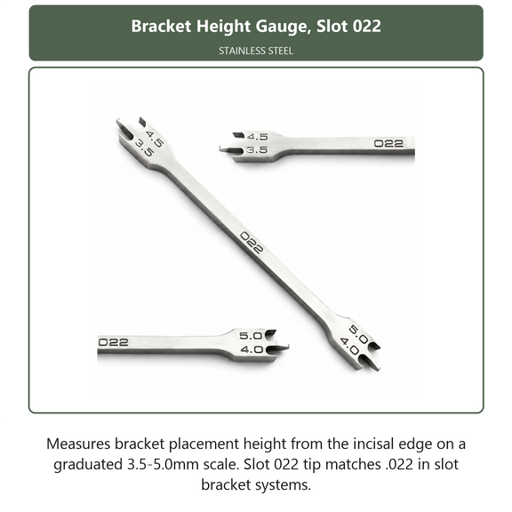 Bracket Height Gauge Slot 022, dental instrument by InstruDental