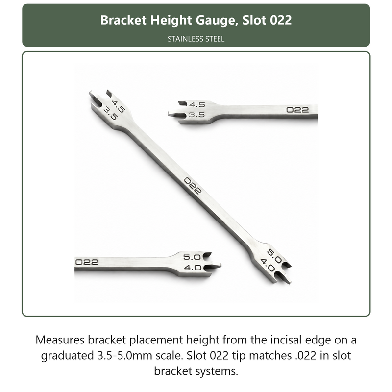 Bracket Height Gauge Slot 022, dental instrument by InstruDental